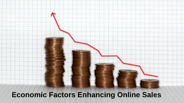 Economic Factors Enhancing Online Sales